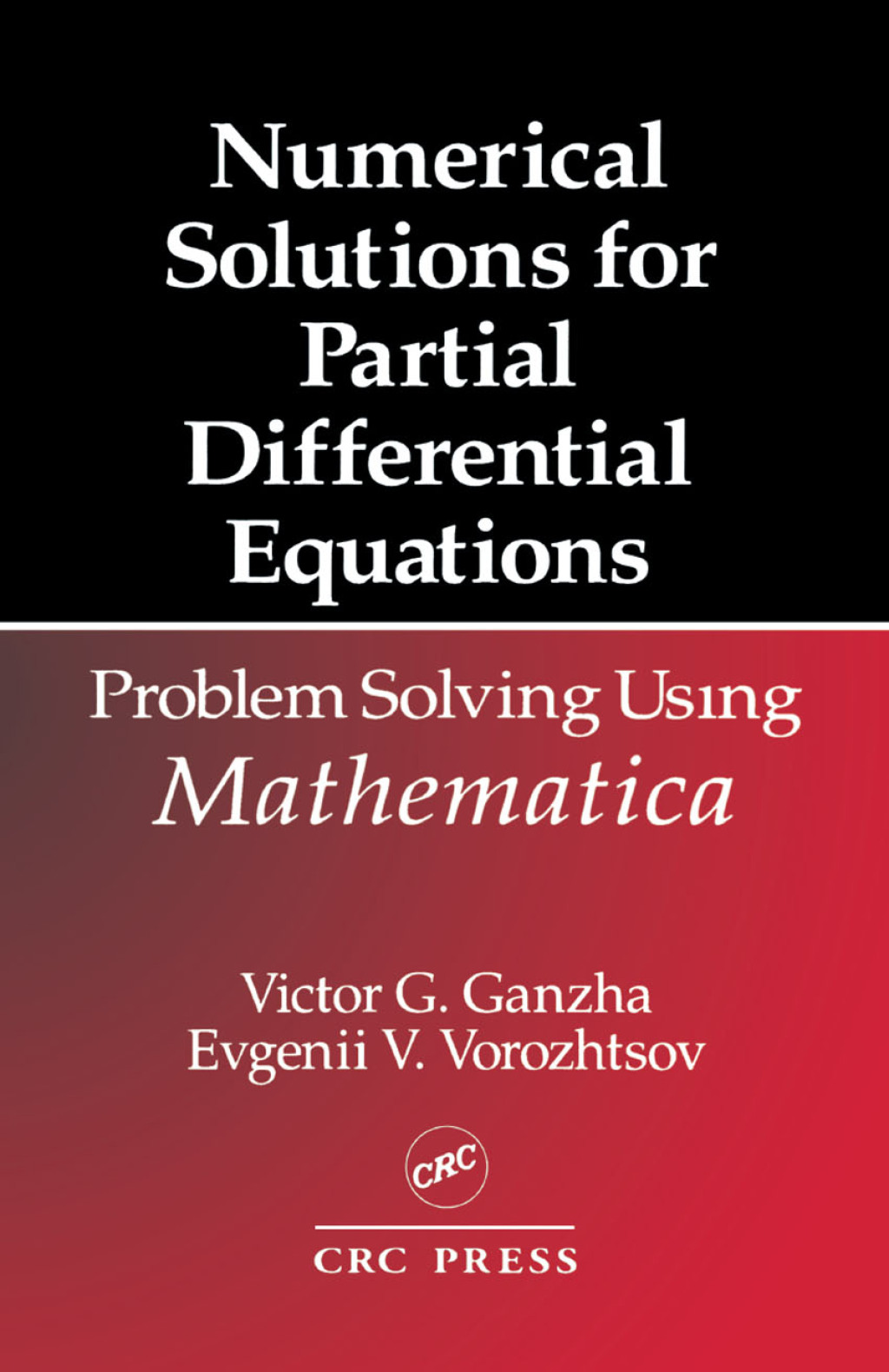 Numerical Solutions for Partial Differential Equations Problem Solving Using Mathematica 1st Edition â€“ PDF/EPUB Version Downloadable