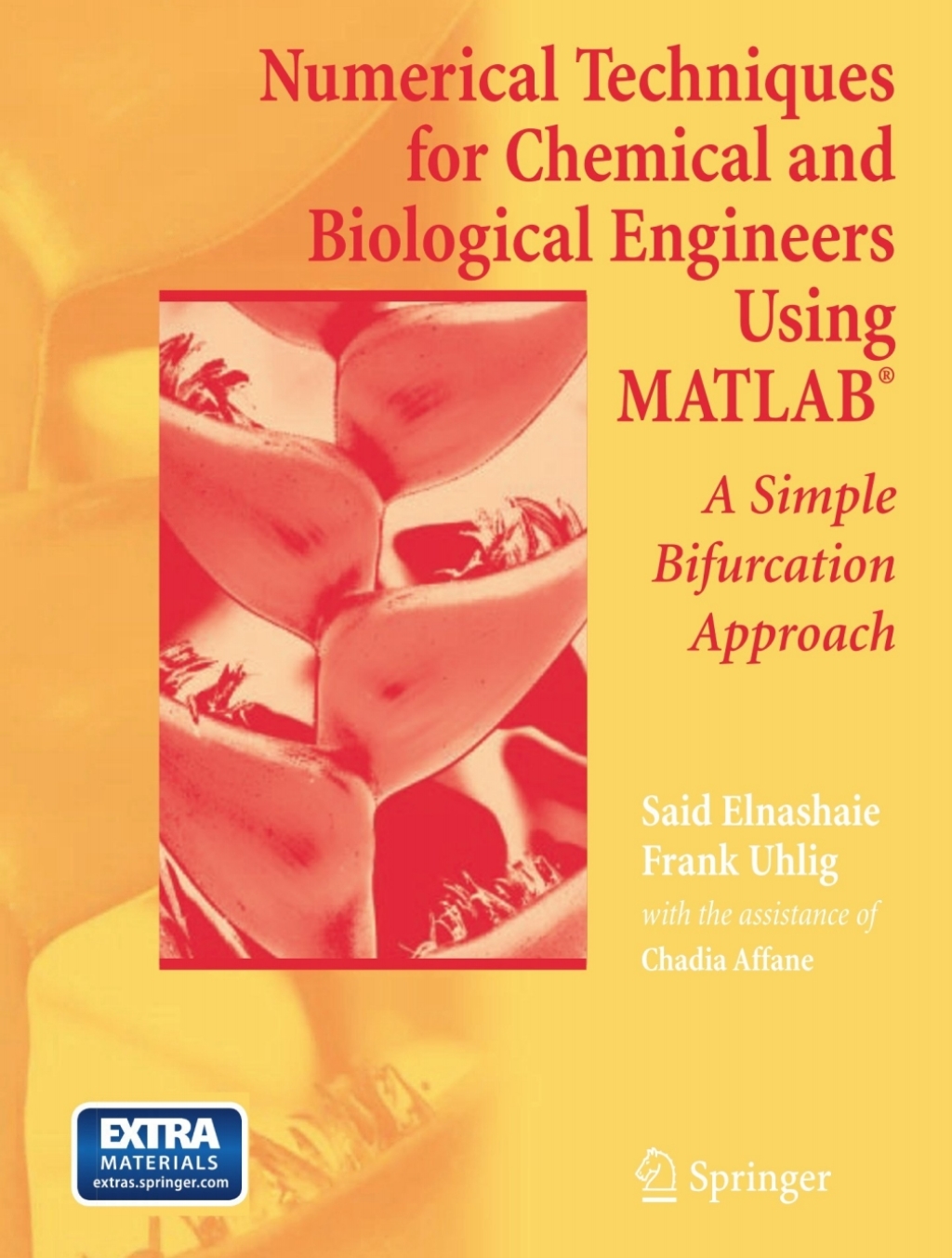 Numerical Techniques for Chemical and Biological Engineers Using MATLABÂ® A Simple Bifurcation Approach  â€“ PDF/EPUB Version Downloadable