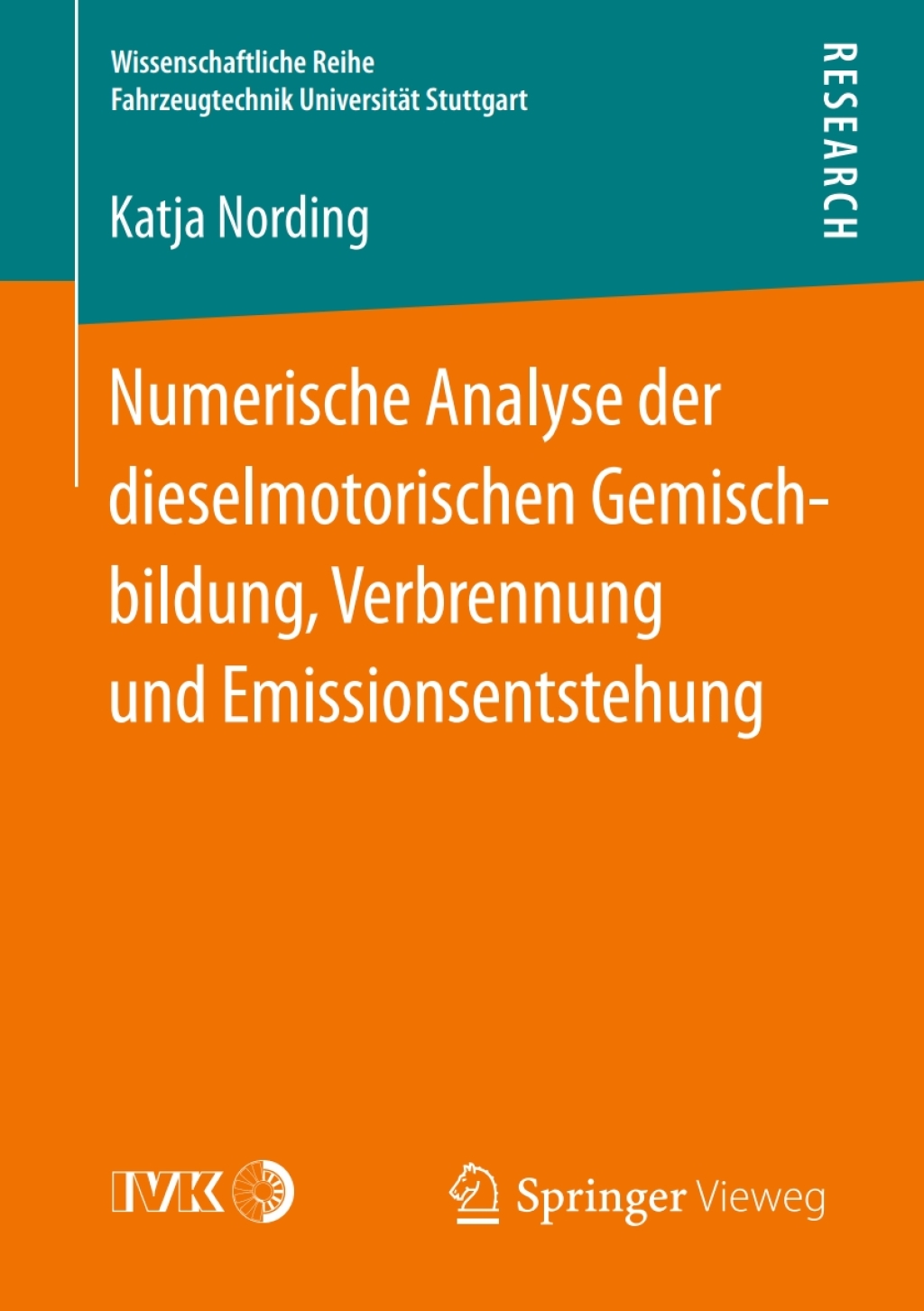 Numerische Analyse der dieselmotorischen Gemischbildung, Verbrennung und Emissionsentstehung  â€“ PDF/EPUB Version Downloadable