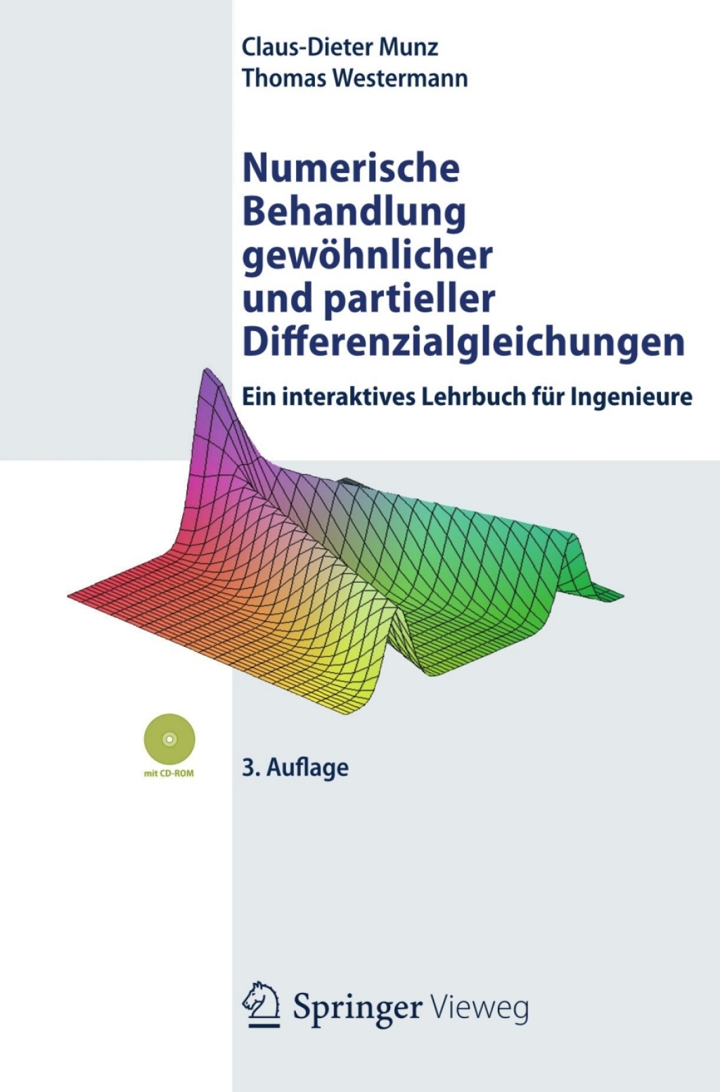 Numerische Behandlung gewÃ¶hnlicher und partieller Differenzialgleichungen Ein interaktives Lehrbuch fÃ¼r Ingenieure 3rd Edition â€“ PDF/EPUB Version Downloadable