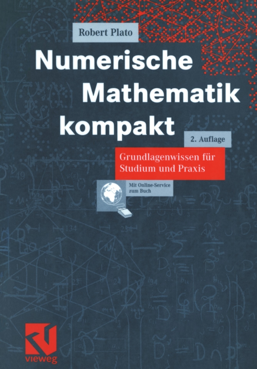 Numerische Mathematik kompakt Grundlagenwissen fÃ¼r Studium und Praxis 2nd Edition â€“ PDF/EPUB Version Downloadable