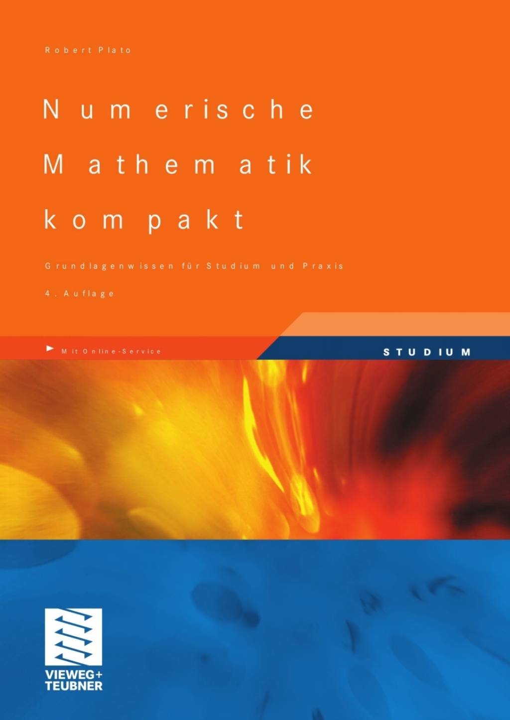 Numerische Mathematik kompakt Grundlagenwissen fÃ¼r Studium und Praxis 4th Edition â€“ PDF/EPUB Version Downloadable