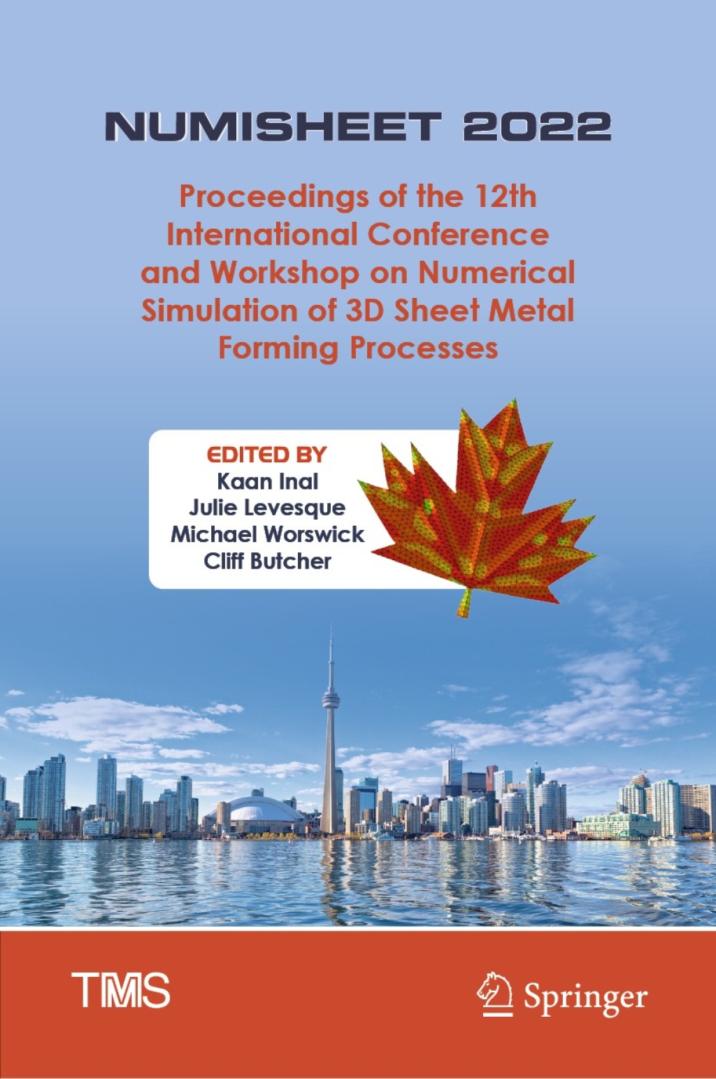 NUMISHEET 2022 Proceedings of the 12th International Conference and Workshop on Numerical Simulation of 3D Sheet Metal Forming Processes  â€“ PDF/EPUB Version Downloadable