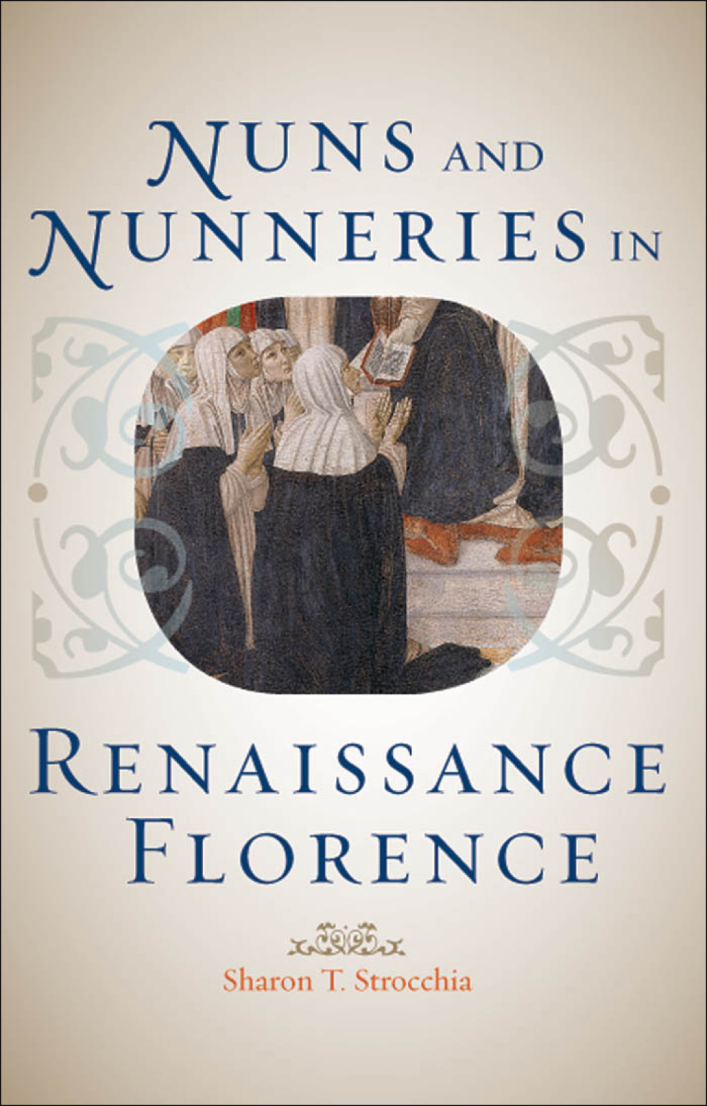 Nuns and Nunneries in Renaissance Florence  â€“ PDF/EPUB Version Downloadable