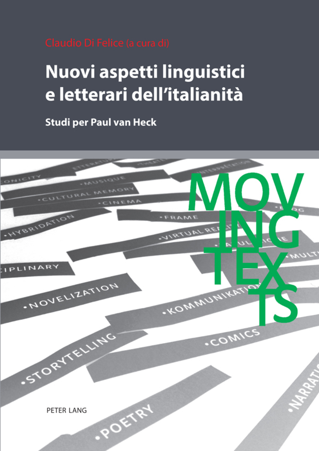 Nuovi aspetti linguistici e letterari dellâ€™italianitÃ  Studi per Paul van Heck 1st Edition â€“ PDF/EPUB Version Downloadable