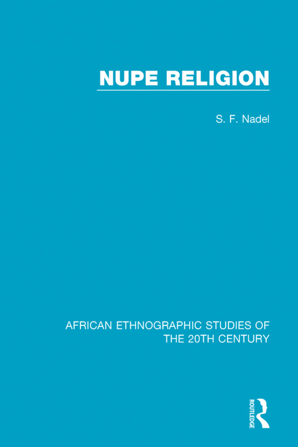 Nupe Religion 1st Edition â€“ PDF/EPUB Version Downloadable