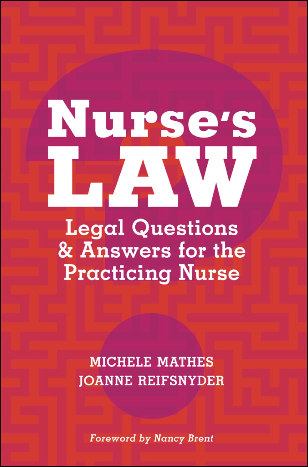 Nurseâ€™s Law Questions & Answers for the Practicing Nurse  â€“ PDF/EPUB Version Downloadable