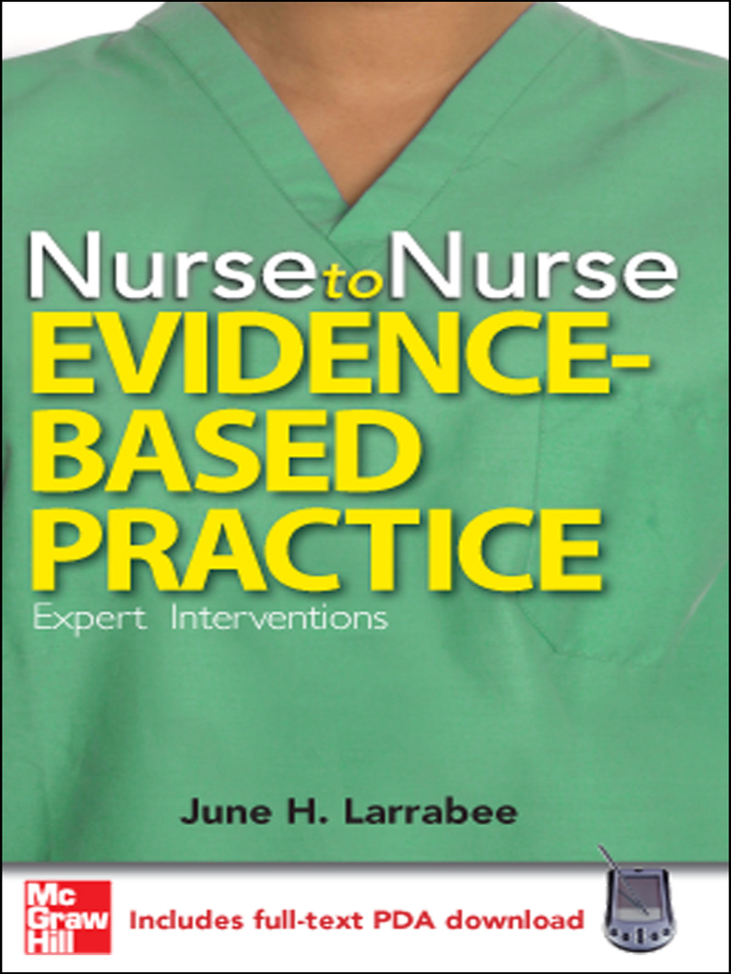 Nurse to Nurse Evidence-Based Practice 1st Edition - (PDF/EPUB Version)