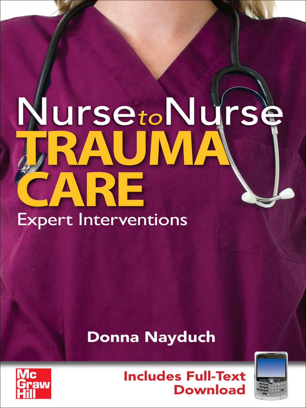 Nurse to Nurse Trauma Care 1st Edition - (PDF/EPUB Version)