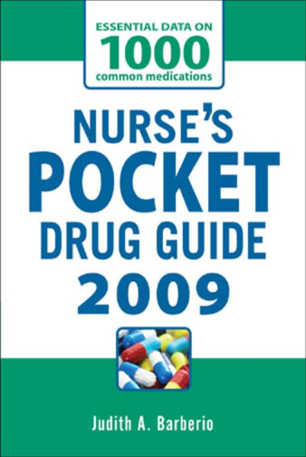 NURSES POCKET DRUG GUIDE 2009 5th Edition - (PDF/EPUB Version)