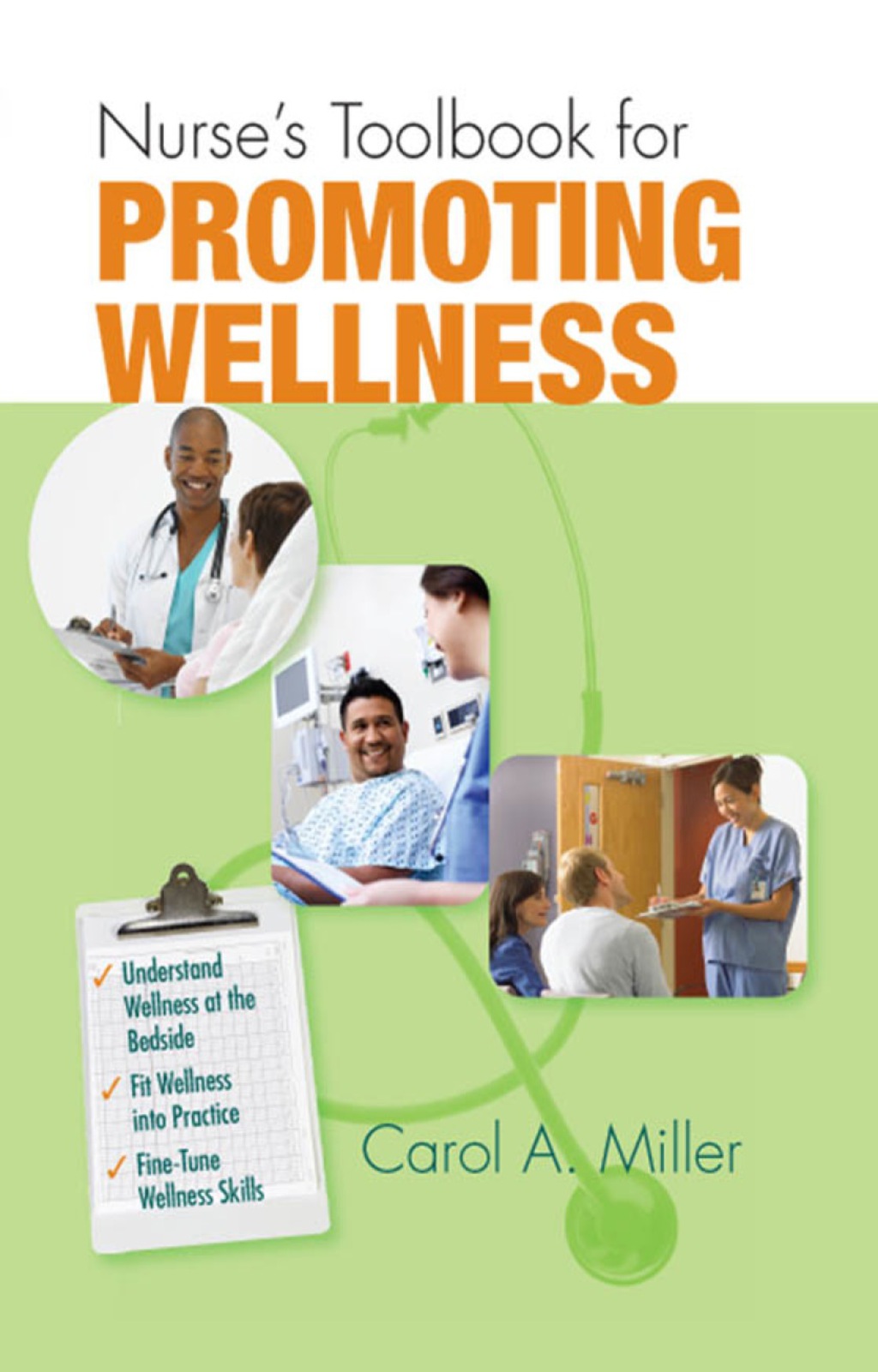 Nurse's Toolbook for Promoting Wellness 1st Edition - (PDF/EPUB Version)