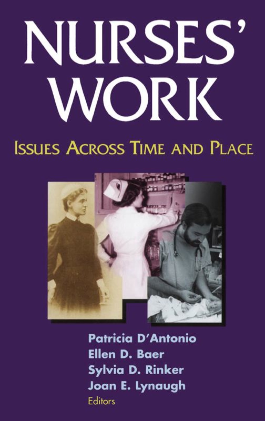 Nurses' Work Issues Across Time and Place 1st Edition â€“ PDF/EPUB Version Downloadable