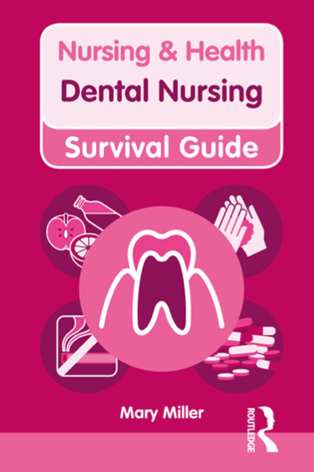Nursing & Health Survival Guide: Dental Nursing - (PDF/EPUB Version)