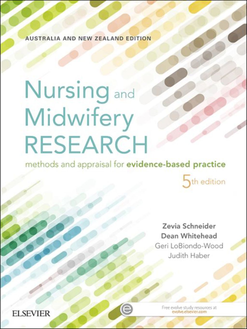 Nursing and Midwifery Research: Methods and Appraisal for Evidence-Based Practice 5th Edition â€“ PDF/EPUB Version Downloadable