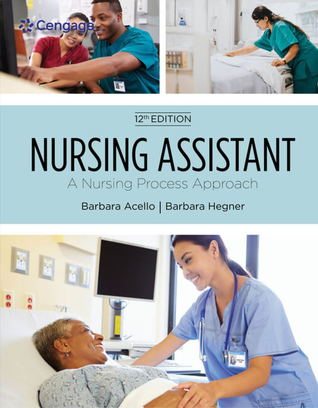 Nursing Assistant: A Nursing Process Approach 12th Edition â€“ PDF/EPUB Version Downloadable