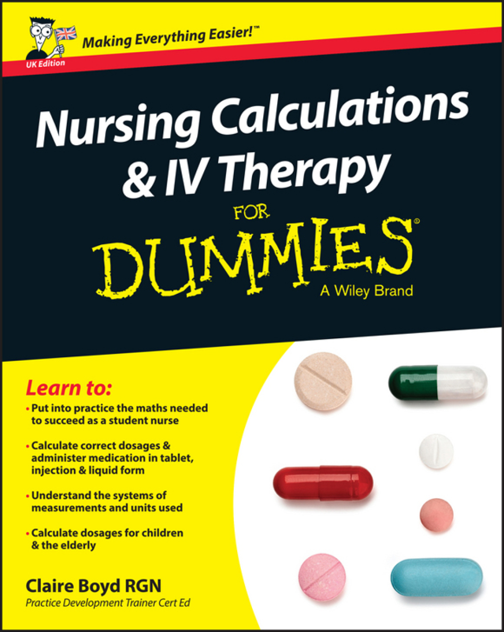 Nursing Calculations and IV Therapy For Dummies - UK 1st Edition - (PDF/EPUB Version)