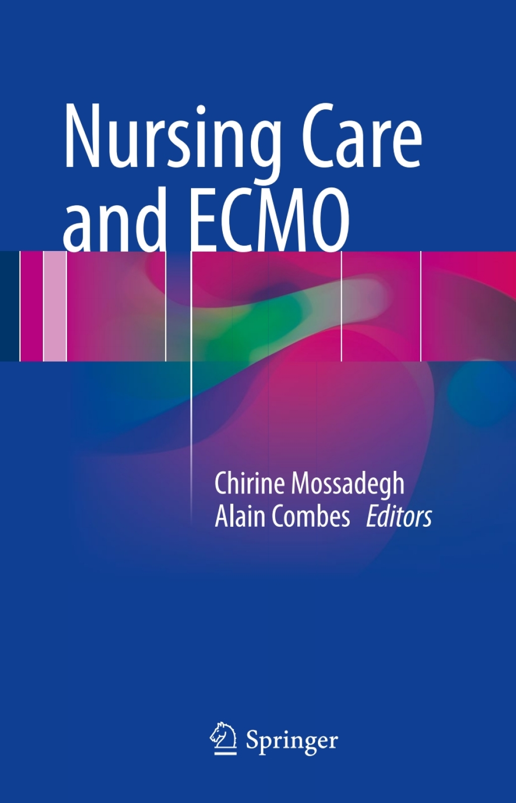 Nursing Care and ECMO  â€“ PDF/EPUB Version Downloadable