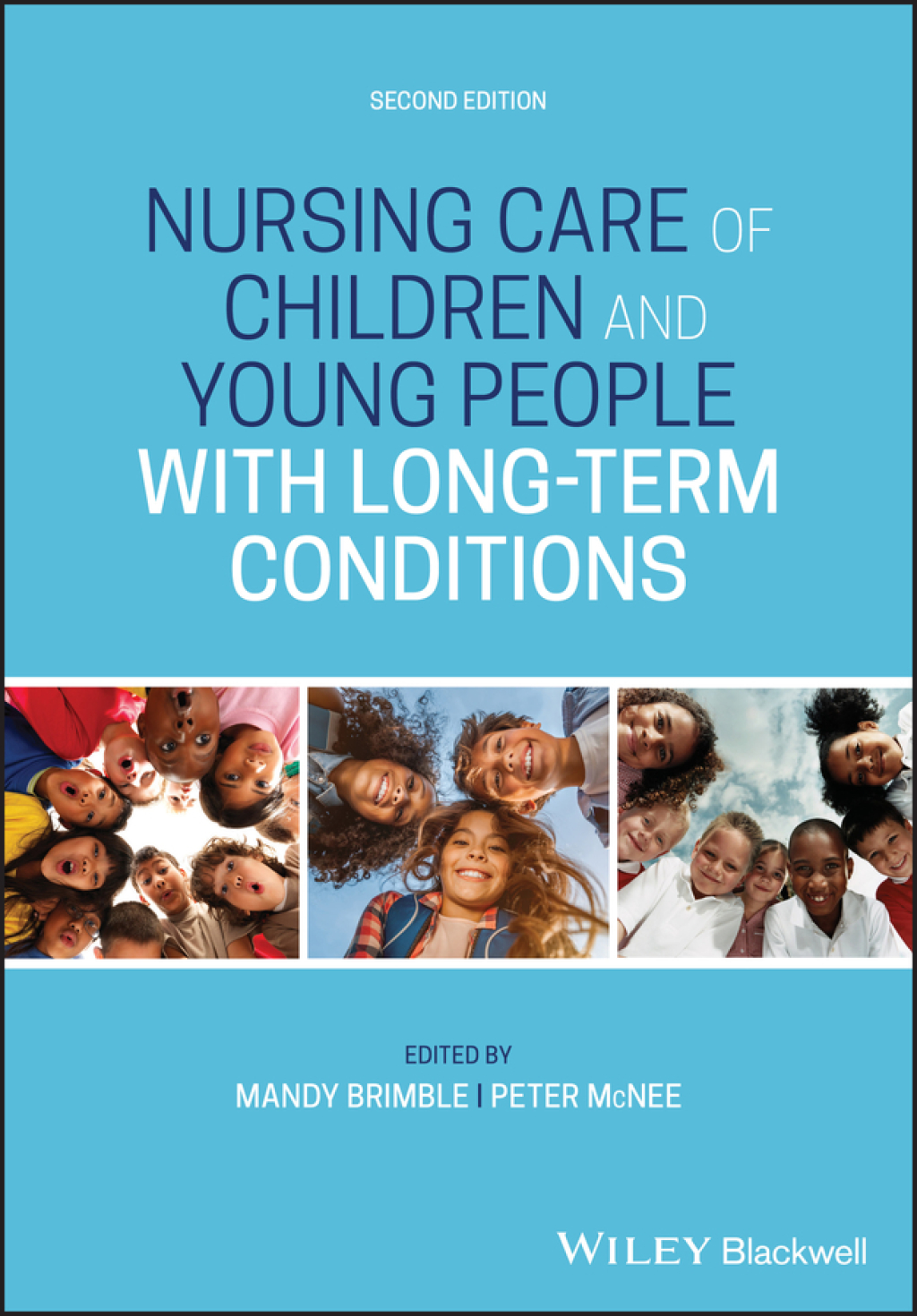 Nursing Care of Children and Young People with Long-Term Conditions 2nd Edition â€“ PDF/EPUB Version Downloadable