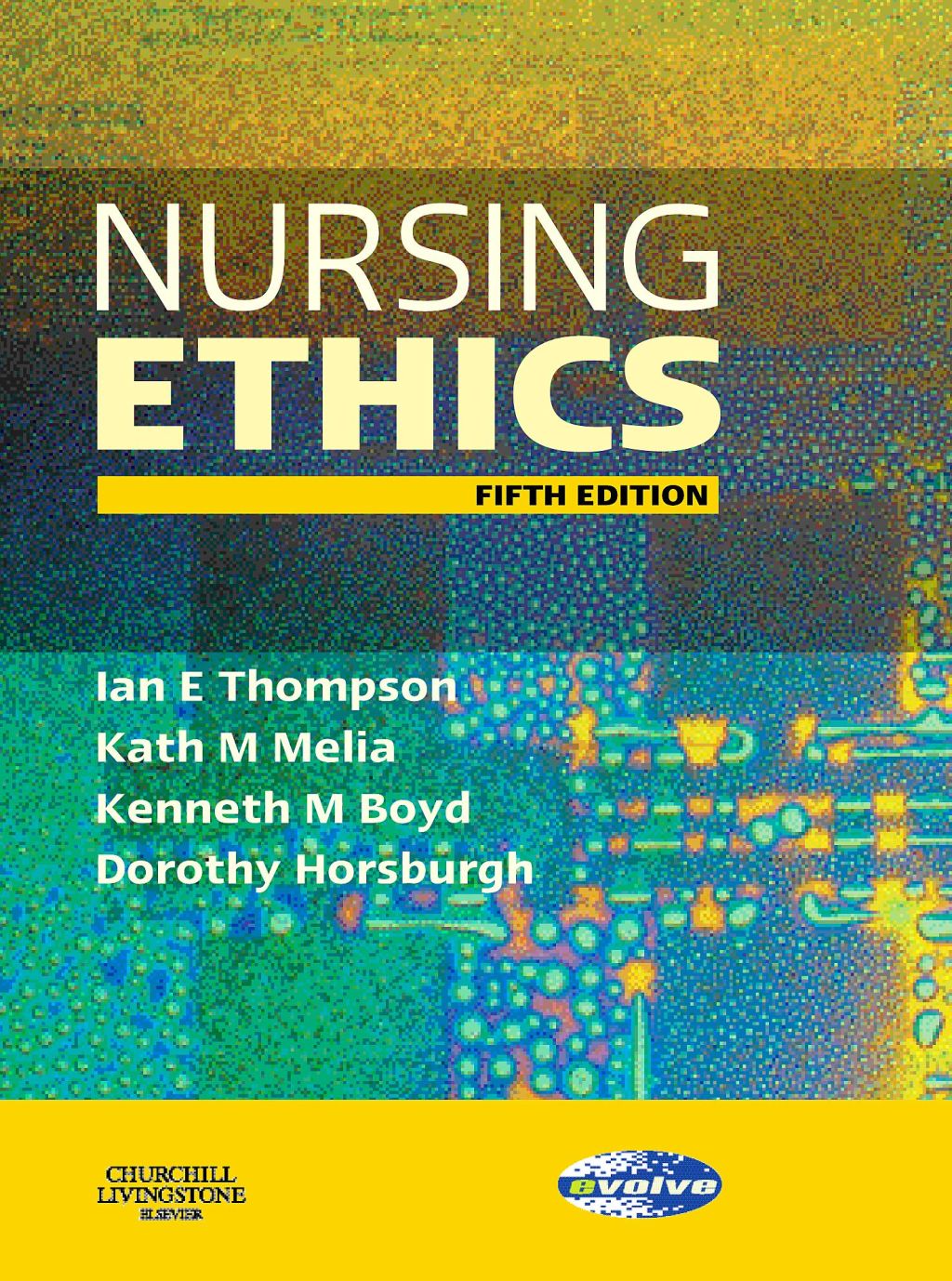 Nursing Ethics 5th Edition - (PDF/EPUB Version)