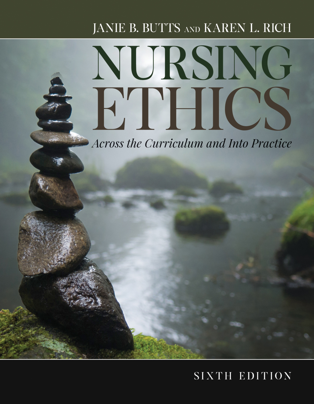 Nursing Ethics: Across the Curriculum and Into Practice 6th Edition â€“ PDF/EPUB Version Downloadable