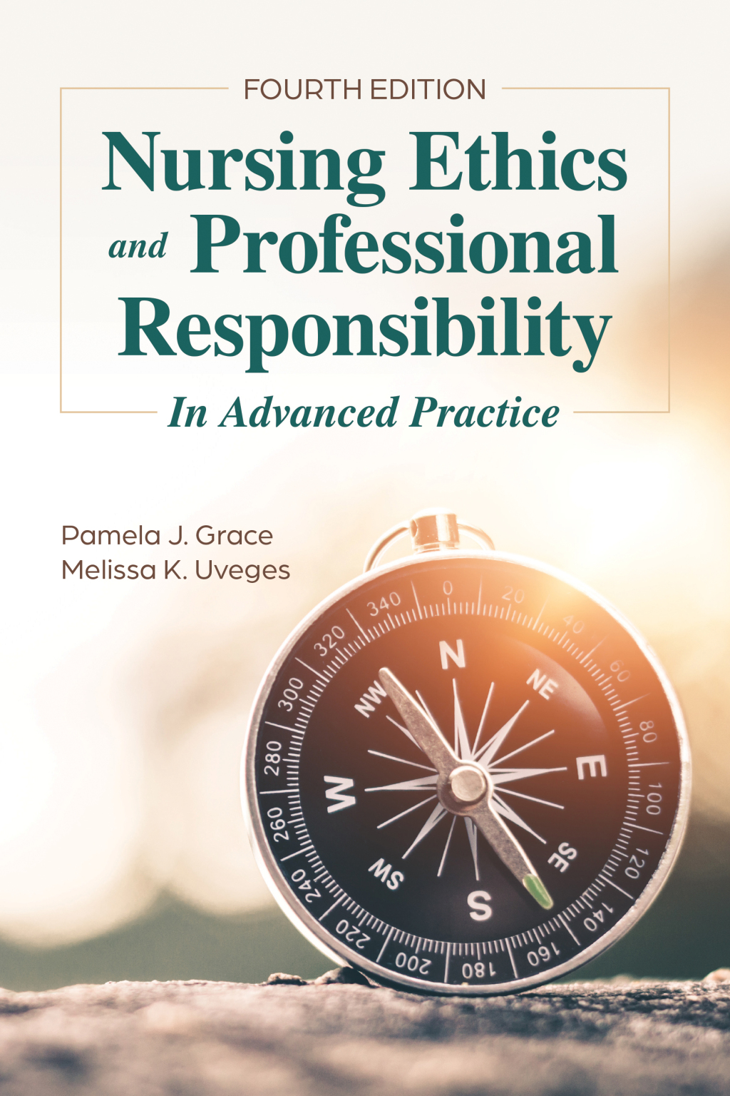 Nursing Ethics and Professional Responsibility in Advanced Practice 4th Edition â€“ PDF/EPUB Version Downloadable