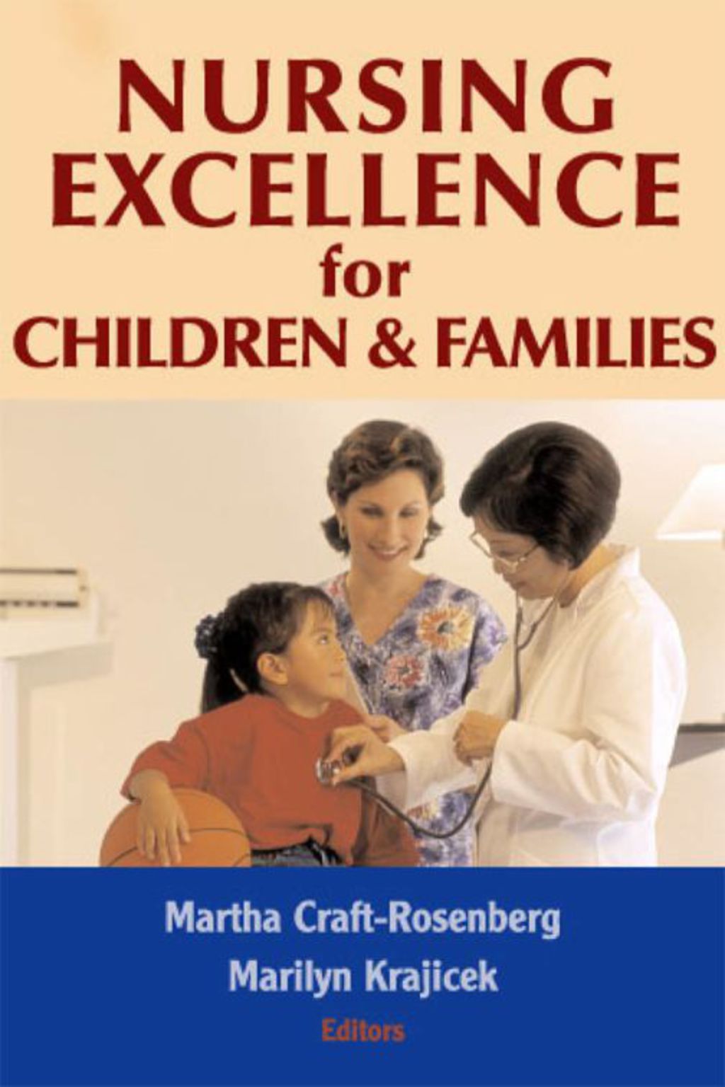 Nursing Excellence for Children and Families 1st Edition â€“ PDF/EPUB Version Downloadable