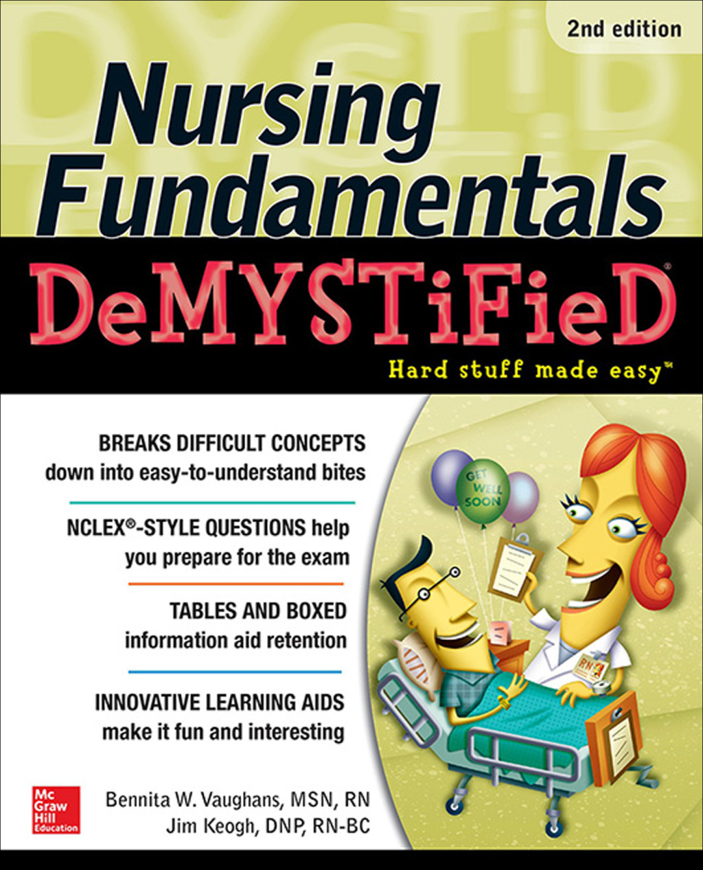 Nursing Fundamentals DeMYSTiFieD 2nd Edition â€“ PDF/EPUB Version Downloadable