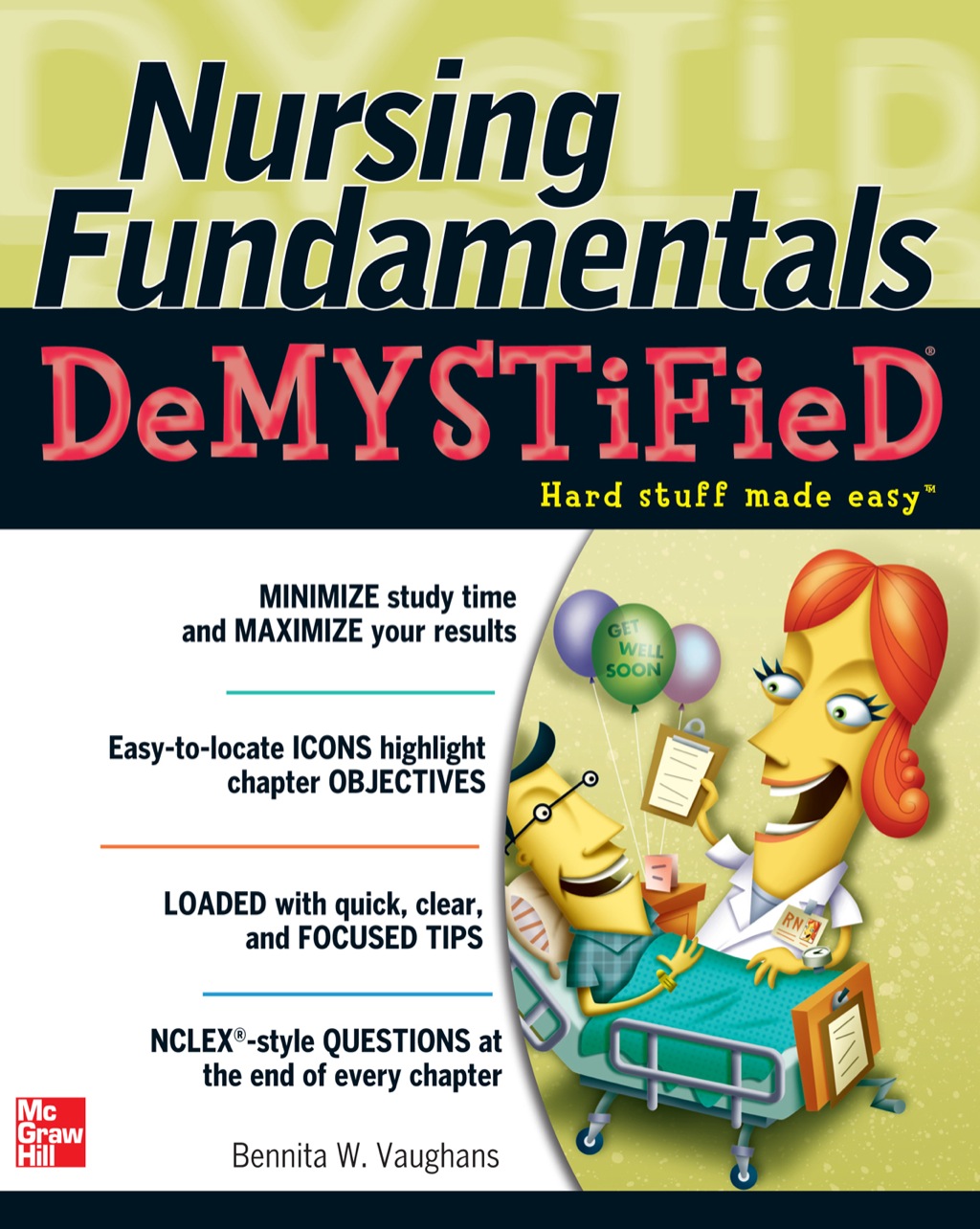Nursing Fundamentals DeMYSTiFieD: A Self-Teaching Guide 1st Edition - (PDF/EPUB Version)