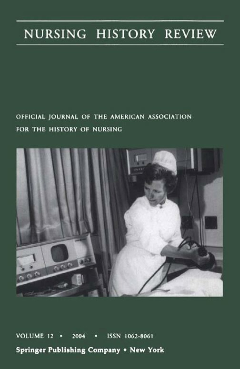 Nursing History Review, Volume 12, 2004 Official Publication of the American Association for the History of Nursing 1st Edition â€“ PDF/EPUB Version Downloadable