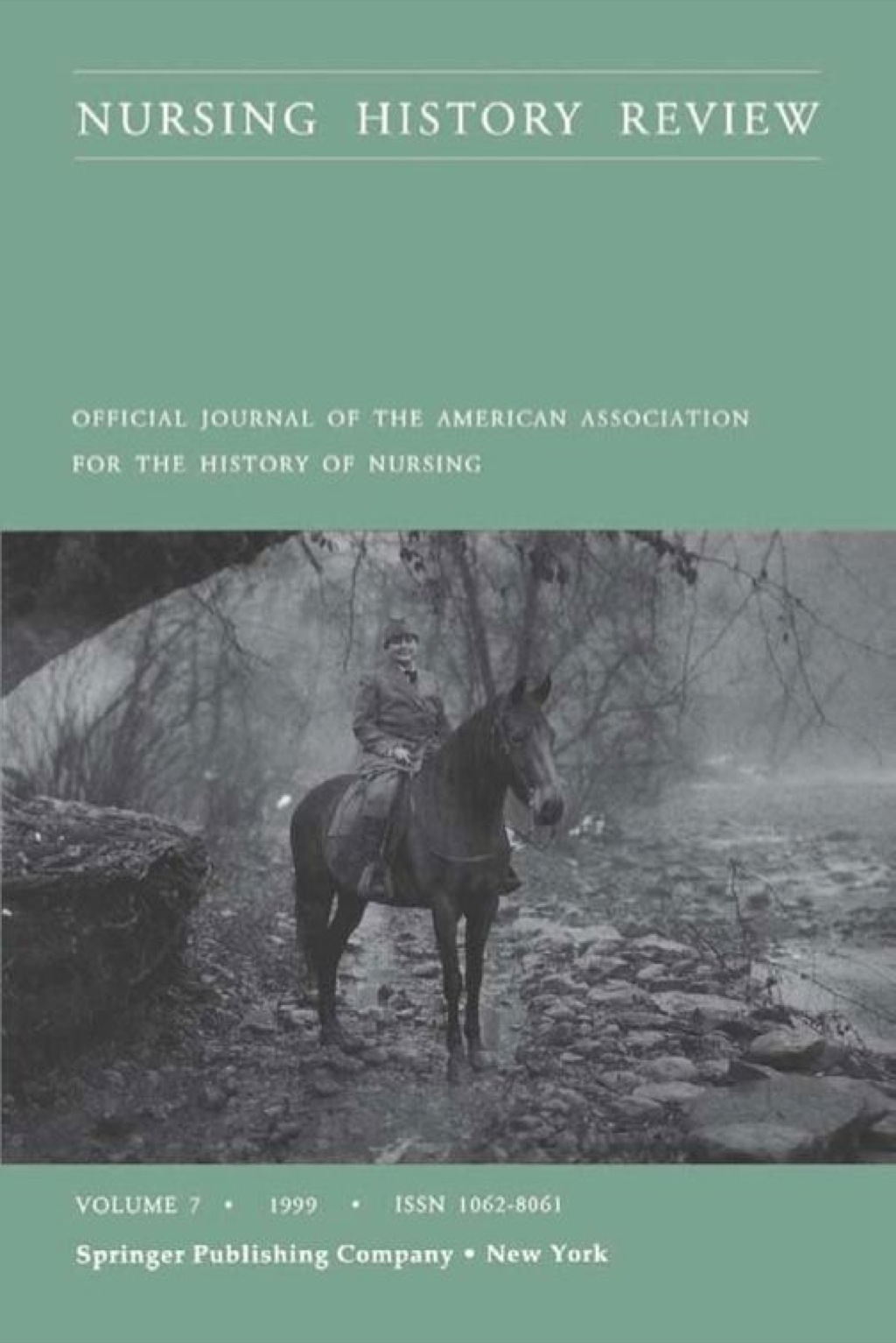 Nursing History Review, Volume 7, 1999 Official Publication of the American Association for the History of Nursing 1st Edition â€“ PDF/EPUB Version Downloadable