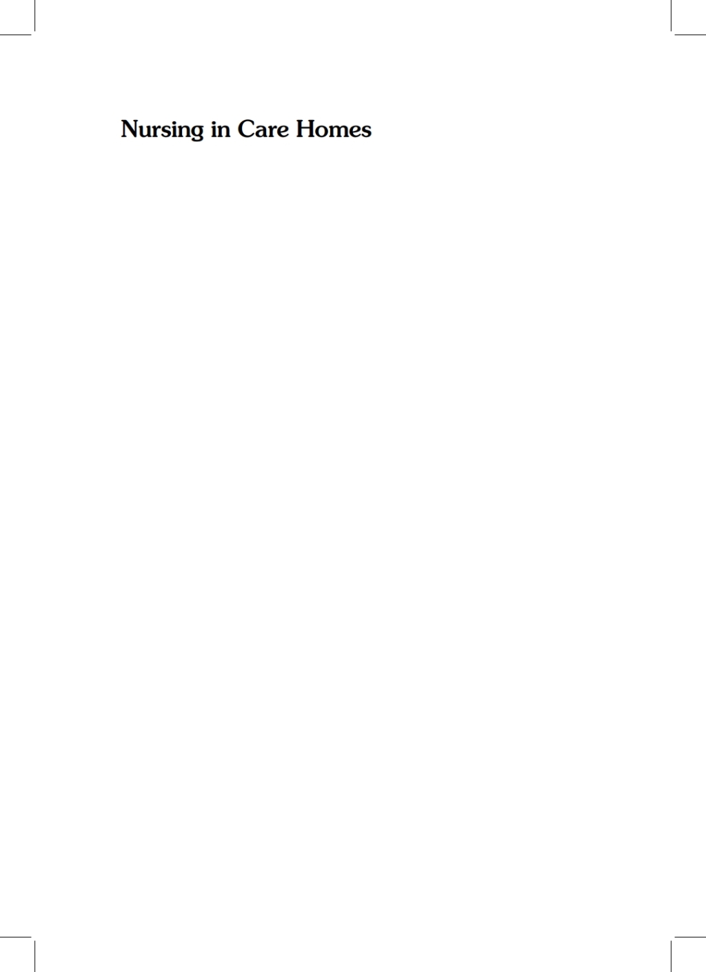 Nursing in Care Homes 1st Edition â€“ PDF/EPUB Version Downloadable