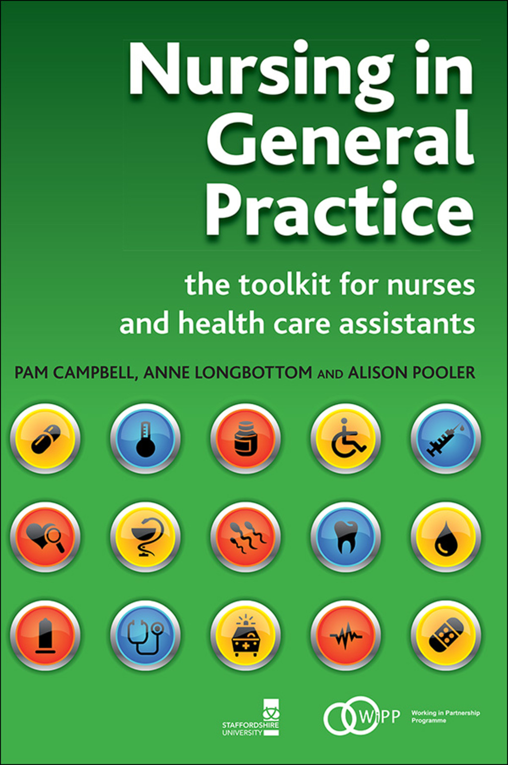 Nursing in General Practice The Toolkit for Nurses and Health Care Assistants 1st Edition â€“ PDF/EPUB Version Downloadable