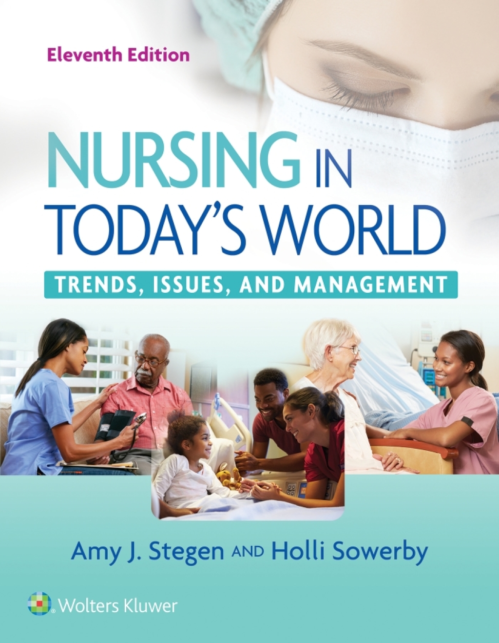 Nursing in Today's World Trends, Issues, and Management 11th Edition â€“ PDF/EPUB Version Downloadable