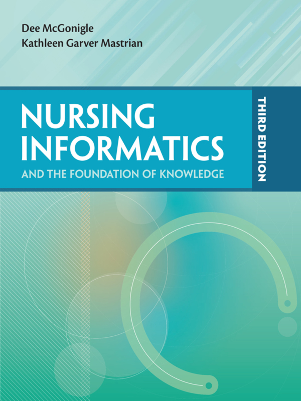 Nursing Informatics and the Foundation of Knowledge 3rd Edition â€“ PDF/EPUB Version Downloadable