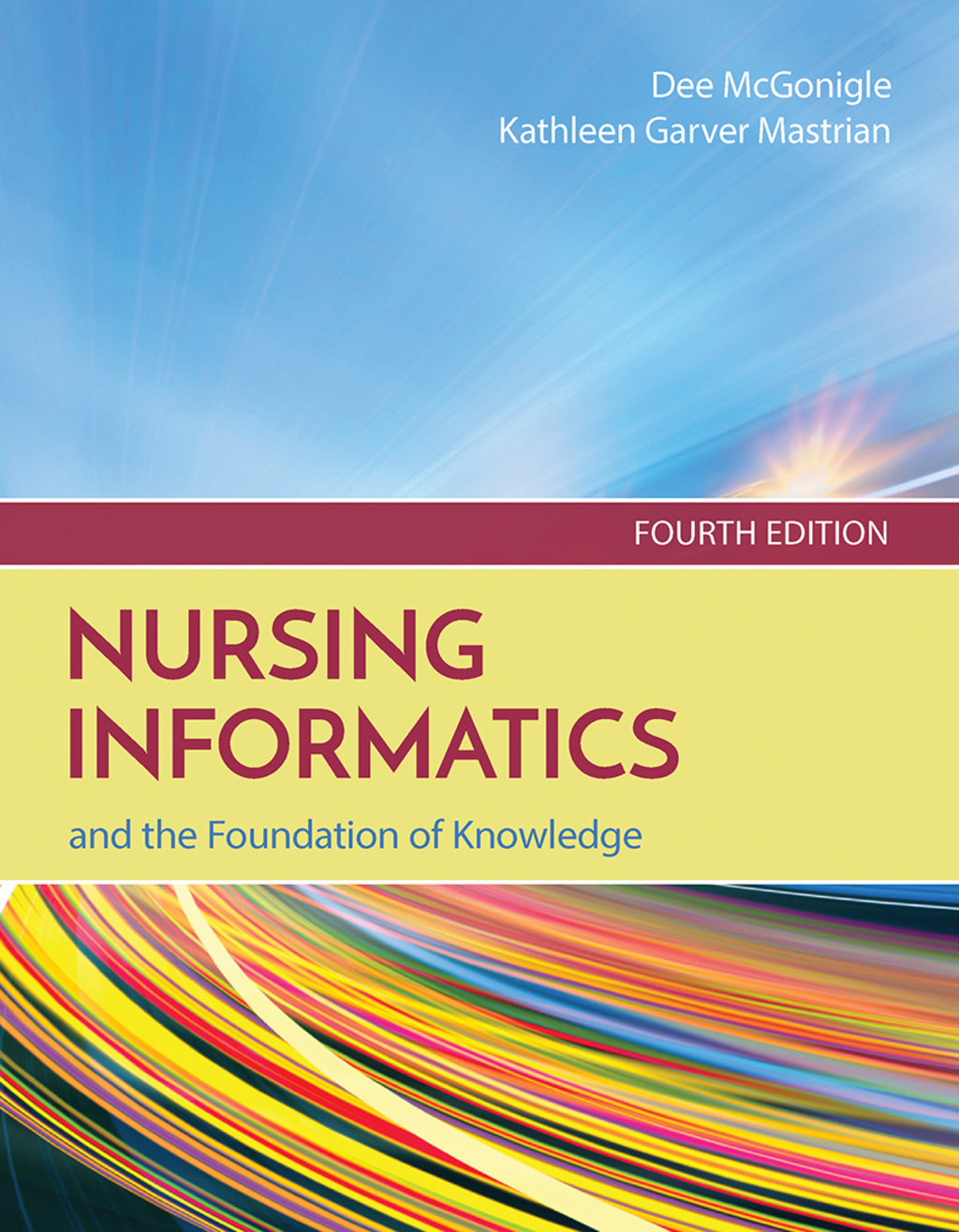 Nursing Informatics and the Foundation of Knowledge 4th Edition â€“ PDF/EPUB Version Downloadable