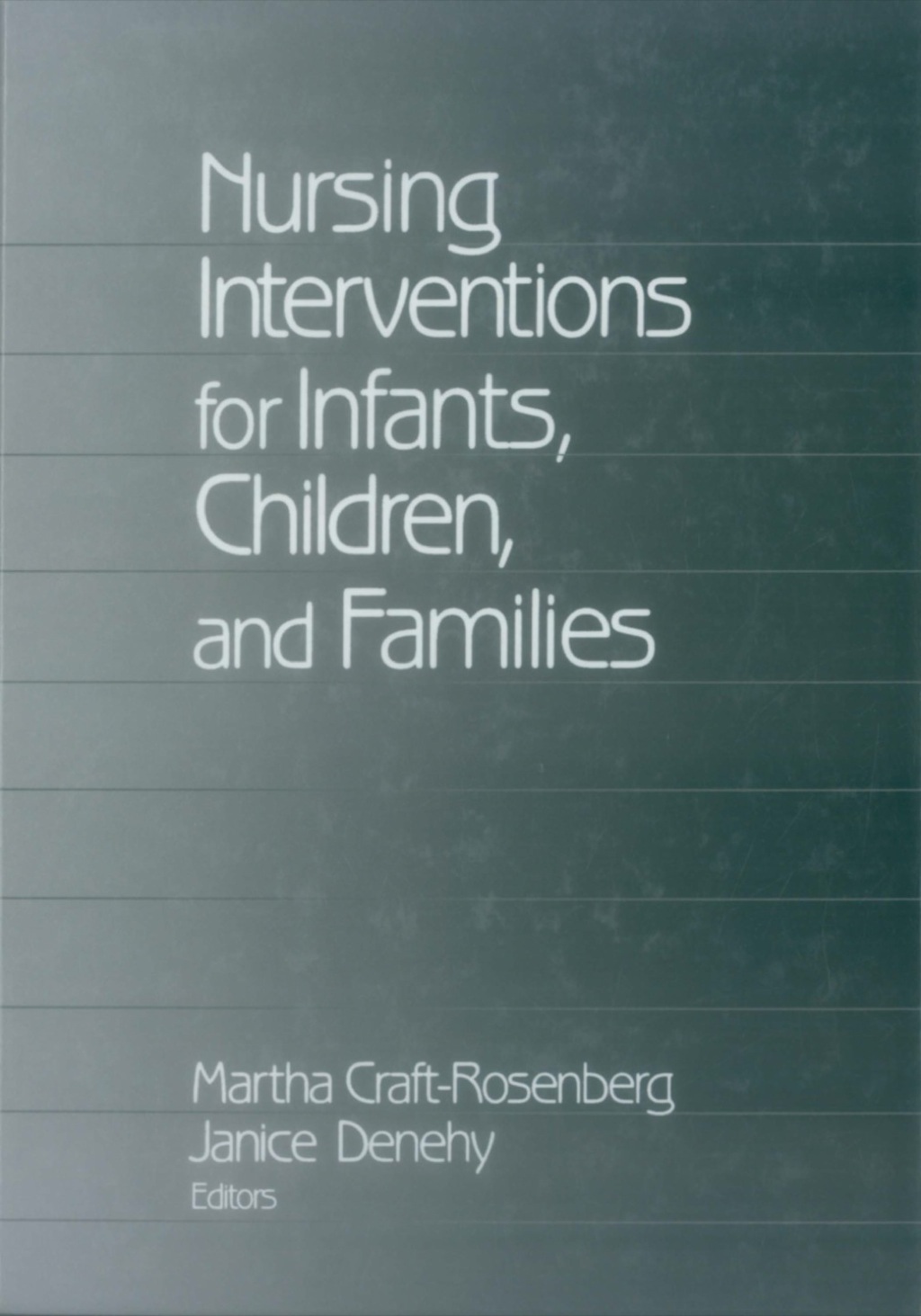 Nursing Interventions for Infants, Children, and Families 1st Edition â€“ PDF/EPUB Version Downloadable