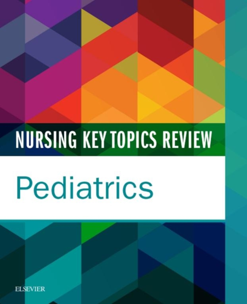 Nursing Key Topics Review: Pediatrics 1st Edition - (PDF/EPUB Version)