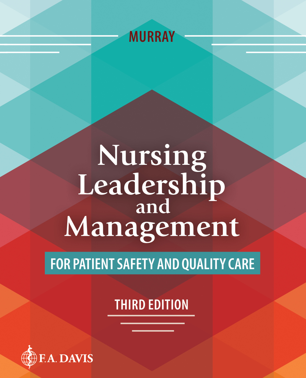 Nursing Leadership and Management for Patient Safety and Quality Care 3rd Edition â€“ PDF/EPUB Version Downloadable