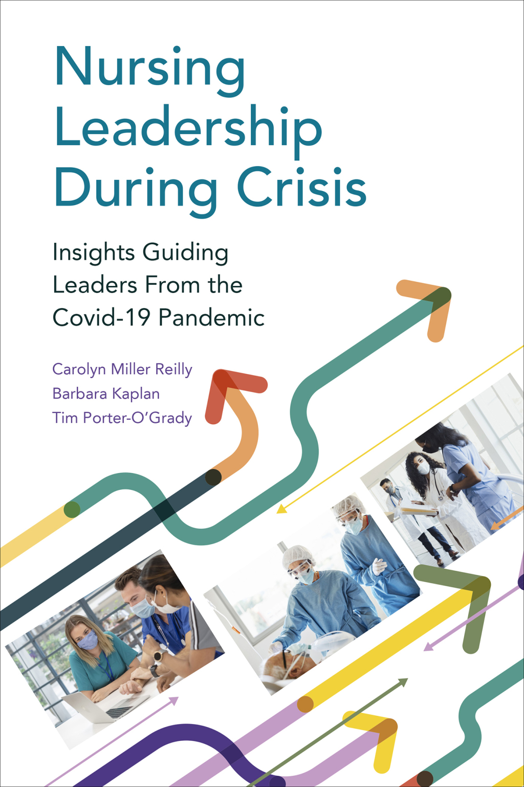 Nursing Leadership During Crisis Insights Guiding Leaders From the Covid-19 Pandemic 1st Edition â€“ PDF/EPUB Version Downloadable