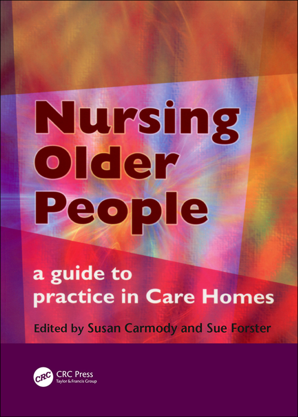 Nursing Older People A Guide to Practice in Care Homes 1st Edition â€“ PDF/EPUB Version Downloadable