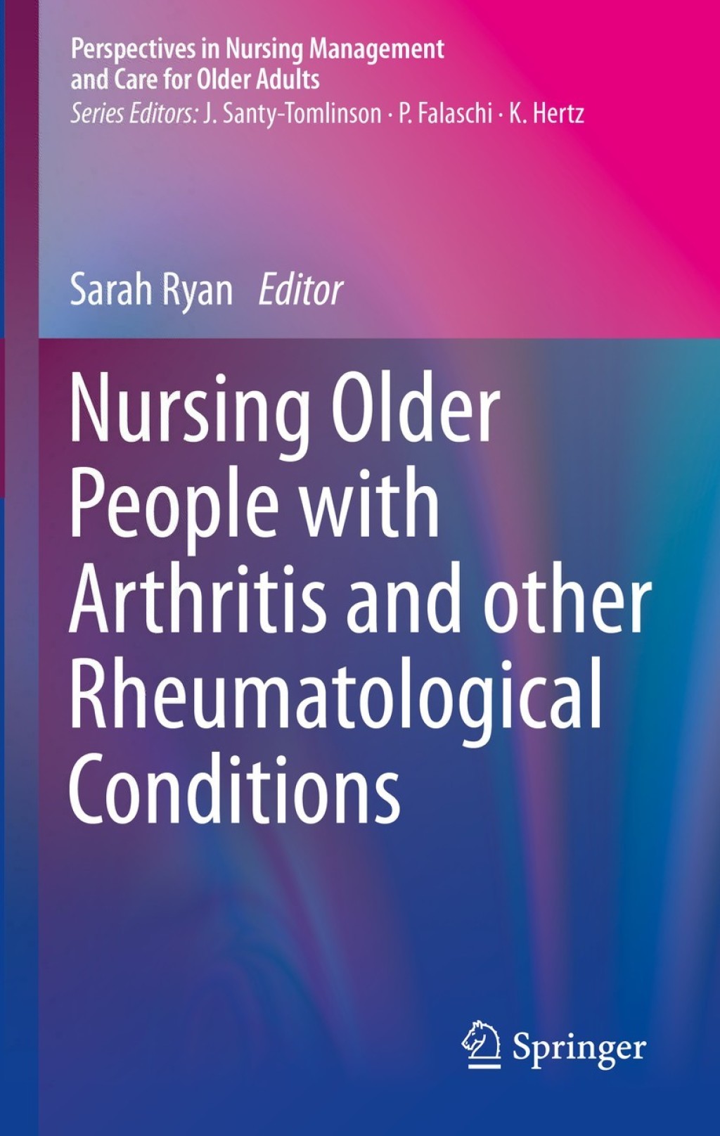 Nursing Older People with Arthritis and other Rheumatological Conditions 1st Edition â€“ PDF/EPUB Version Downloadable
