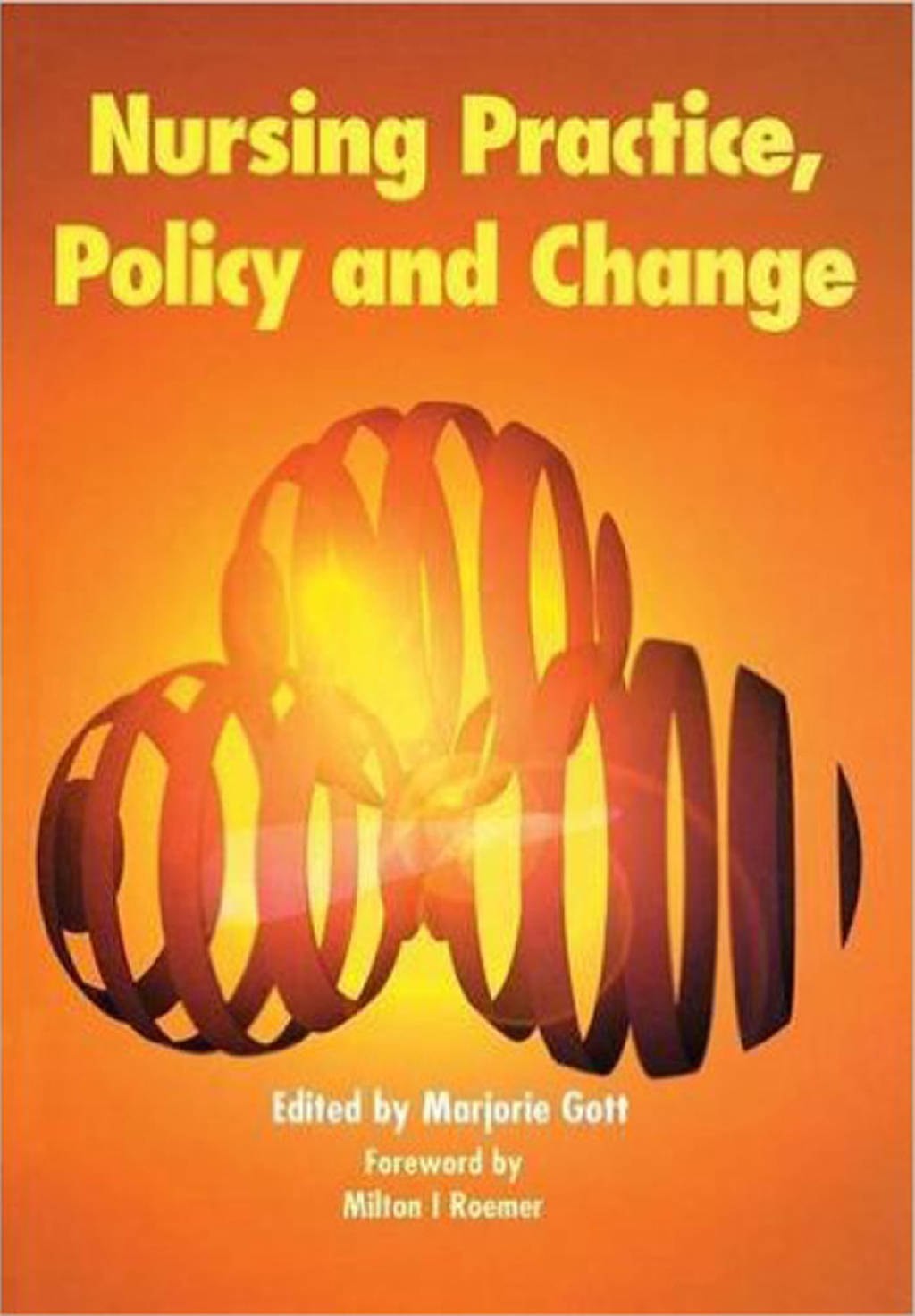 Nursing Practice, Policy and Change 1st Edition â€“ PDF/EPUB Version Downloadable