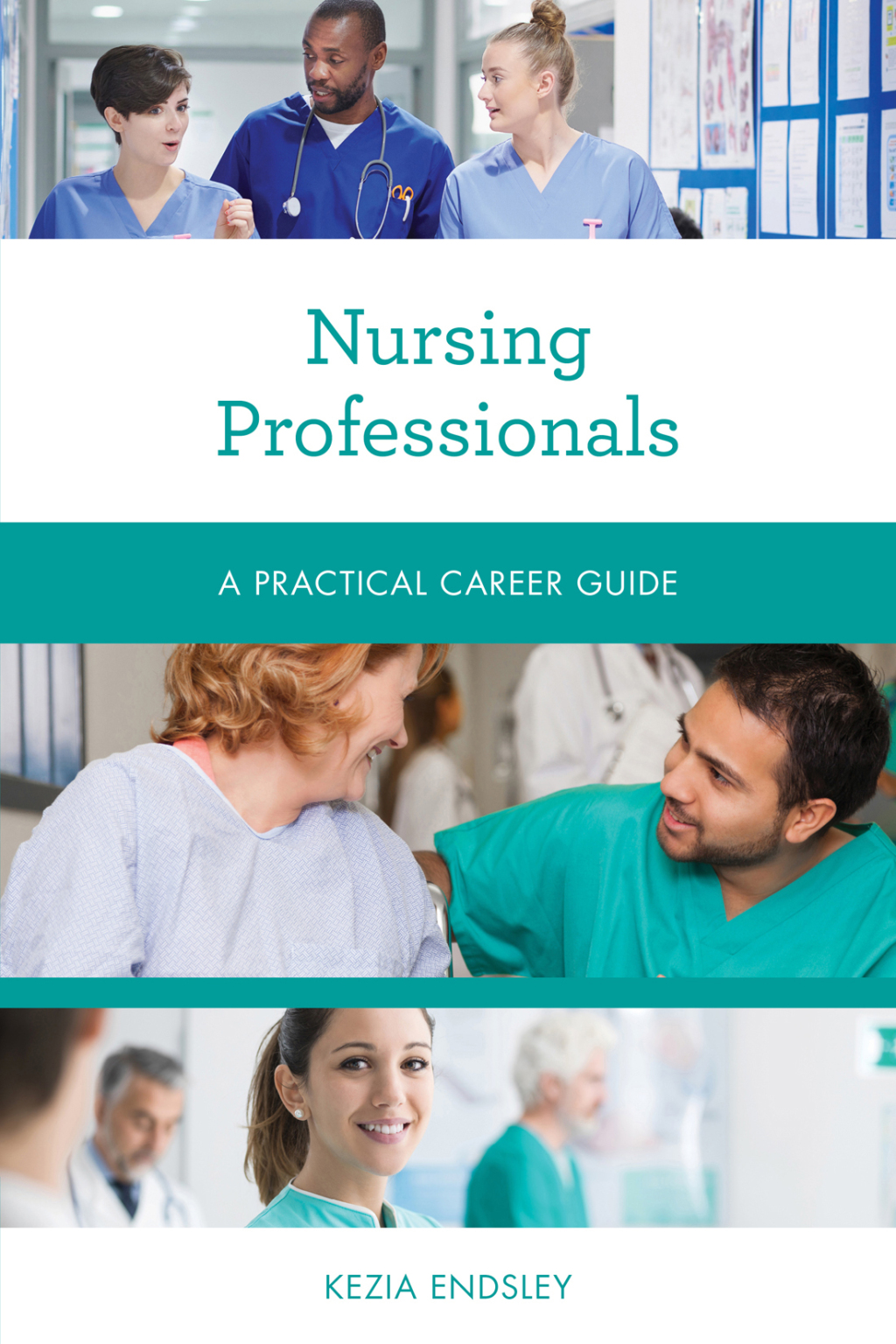 Nursing Professionals A Practical Career Guide 1st Edition â€“ PDF/EPUB Version Downloadable