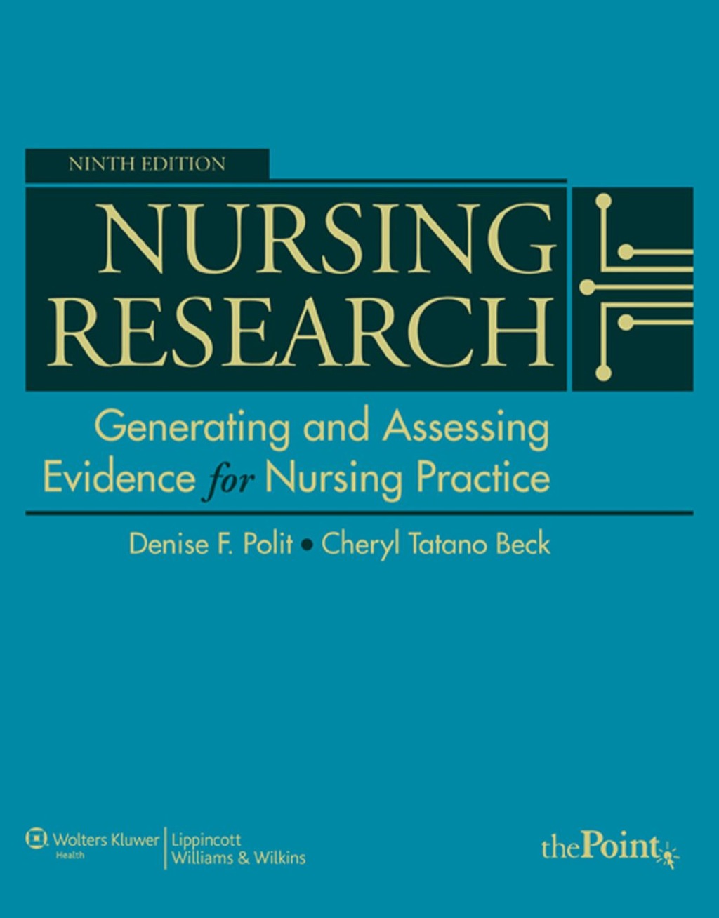Nursing Research , 9/e, and Resource Manual for Nursing Research 9th Edition â€“ PDF/EPUB Version Downloadable