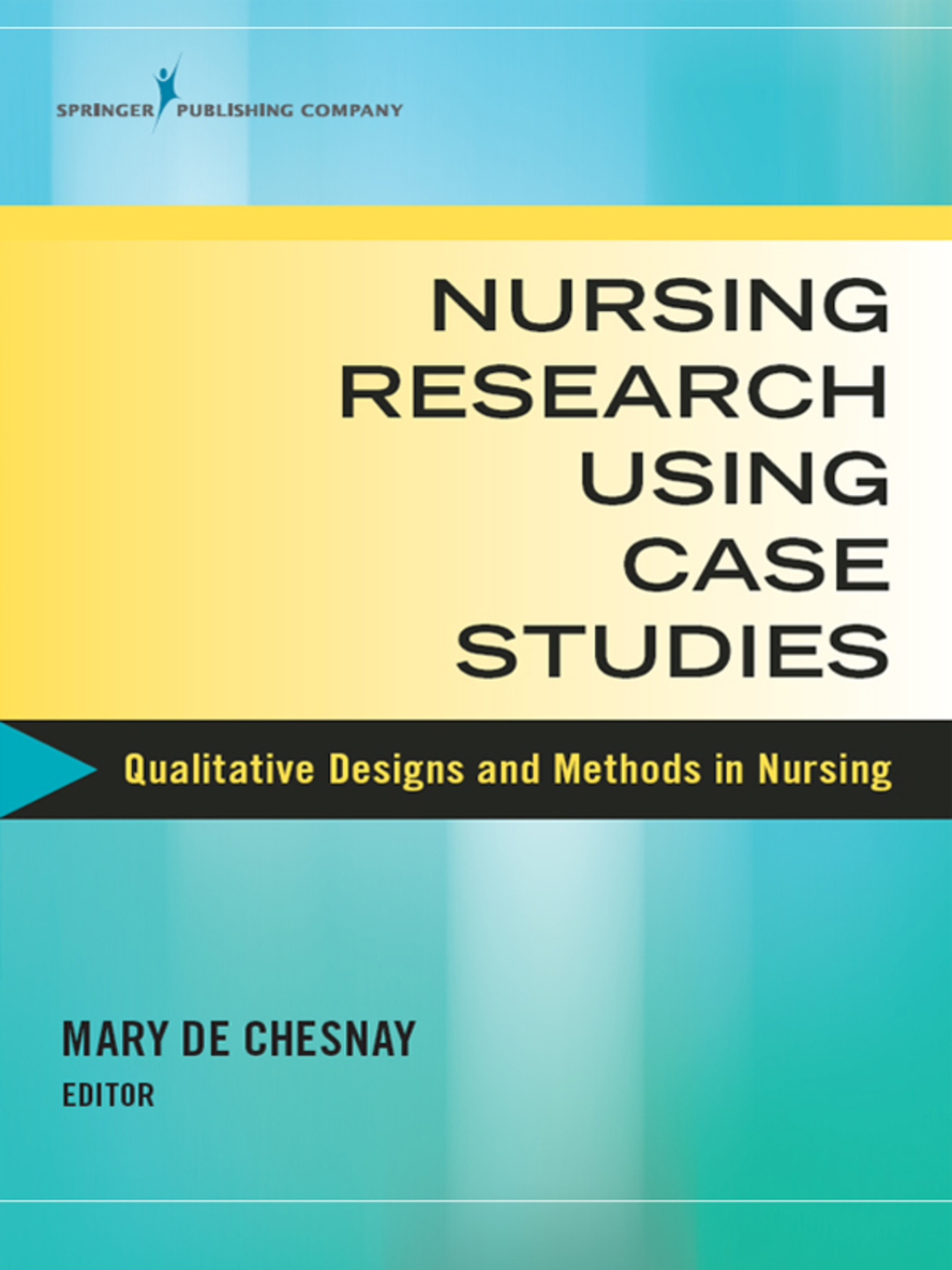 Nursing Research Using Case Studies Qualitative Designs and Methods in Nursing 1st Edition â€“ PDF/EPUB Version Downloadable