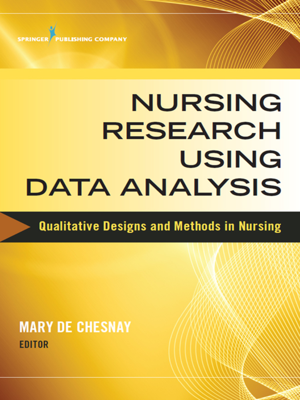 Nursing Research Using Data Analysis Qualitative Designs and Methods in Nursing 1st Edition â€“ PDF/EPUB Version Downloadable