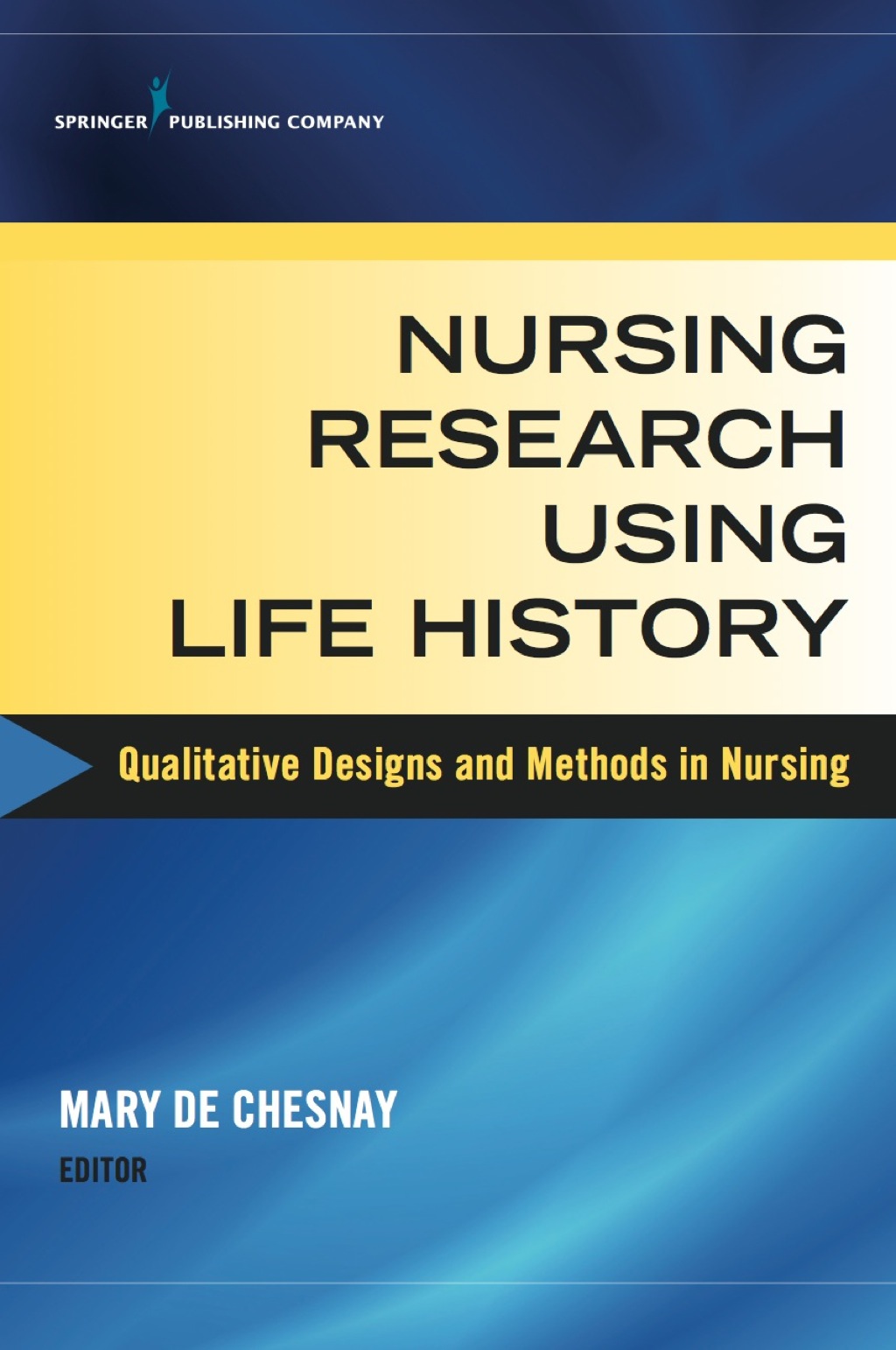 Nursing Research Using Life History Qualitative Designs and Methods in Nursing 1st Edition â€“ PDF/EPUB Version Downloadable