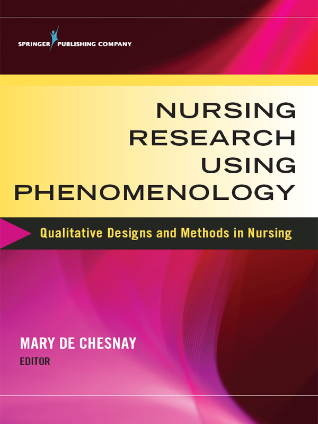 Nursing Research Using Phenomenology Qualitative Designs and Methods in Nursing 1st Edition â€“ PDF/EPUB Version Downloadable