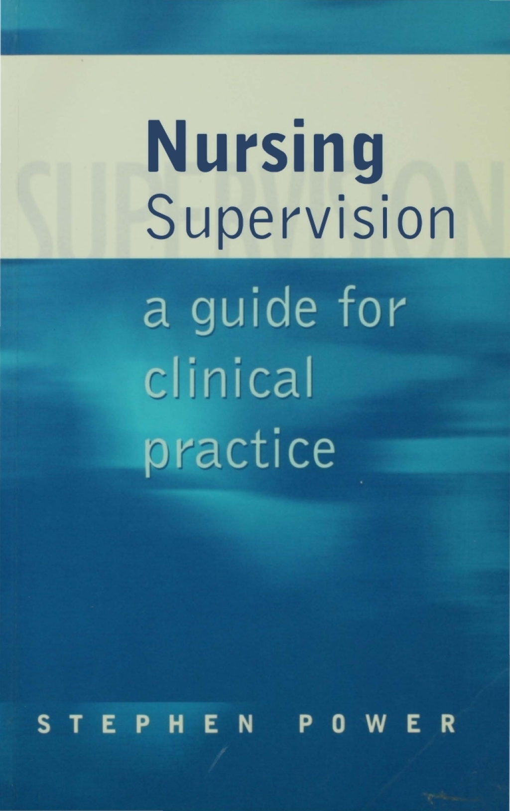 Nursing Supervision A Guide for Clinical Practice 1st Edition â€“ PDF/EPUB Version Downloadable