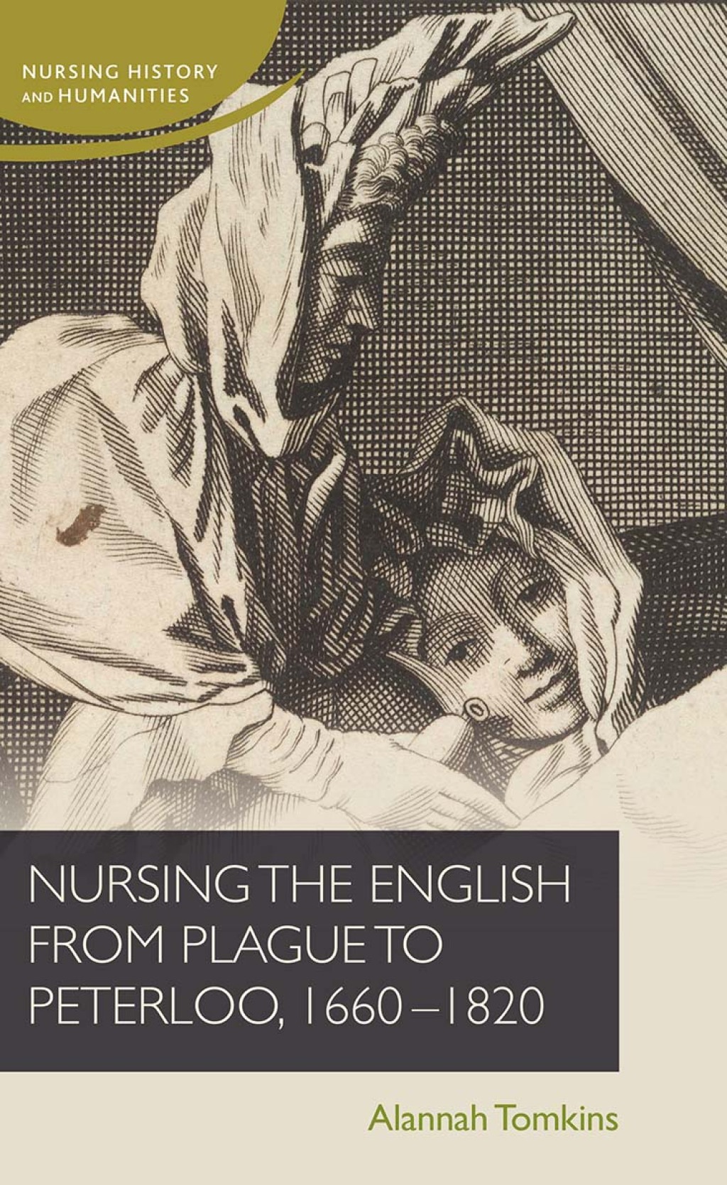 Nursing the English from plague to Peterloo, 1660-1820  â€“ PDF/EPUB Version Downloadable